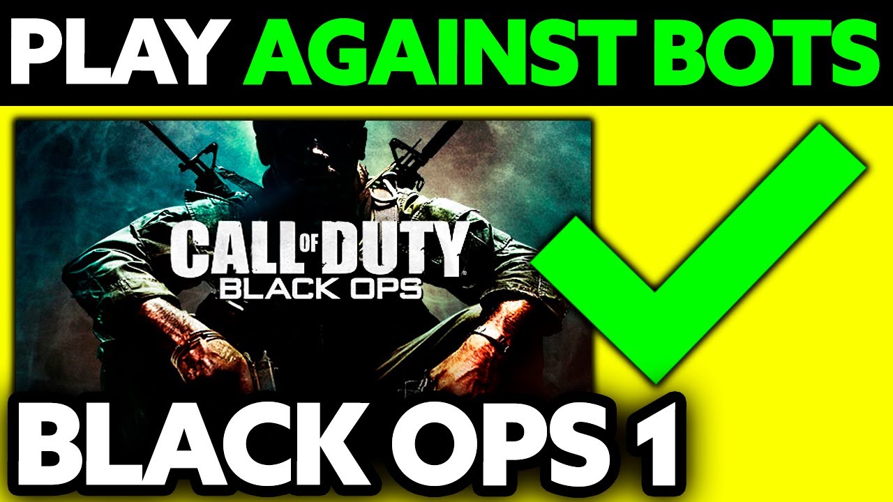 How To Play Against Bots in Black Ops 1 (2025) - Step by Step