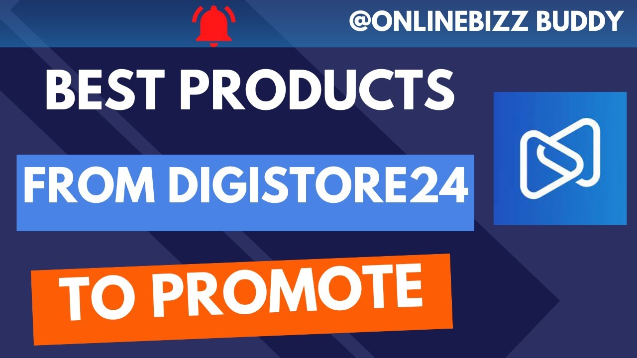 10 Best Digistore24 Products To Promote In 2024