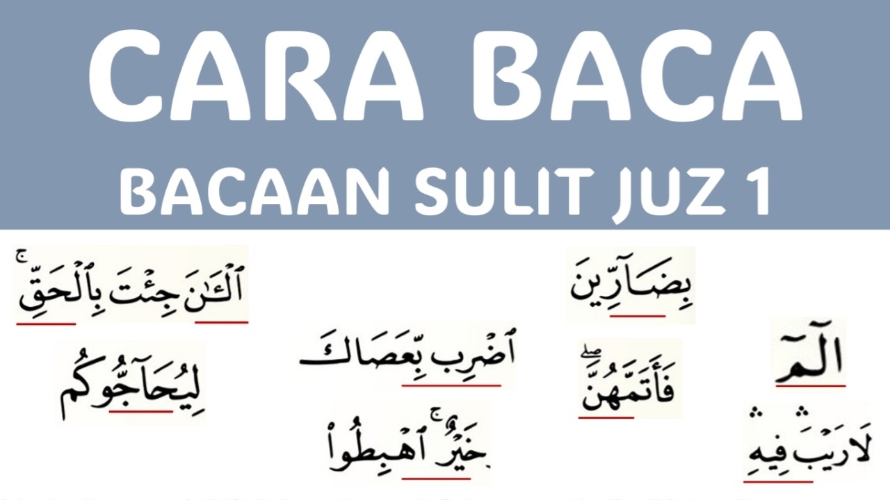 CARA MEMBACA BACAAN SULIT JUZ 1 DENGAN BETUL | NGAJI PEMULA