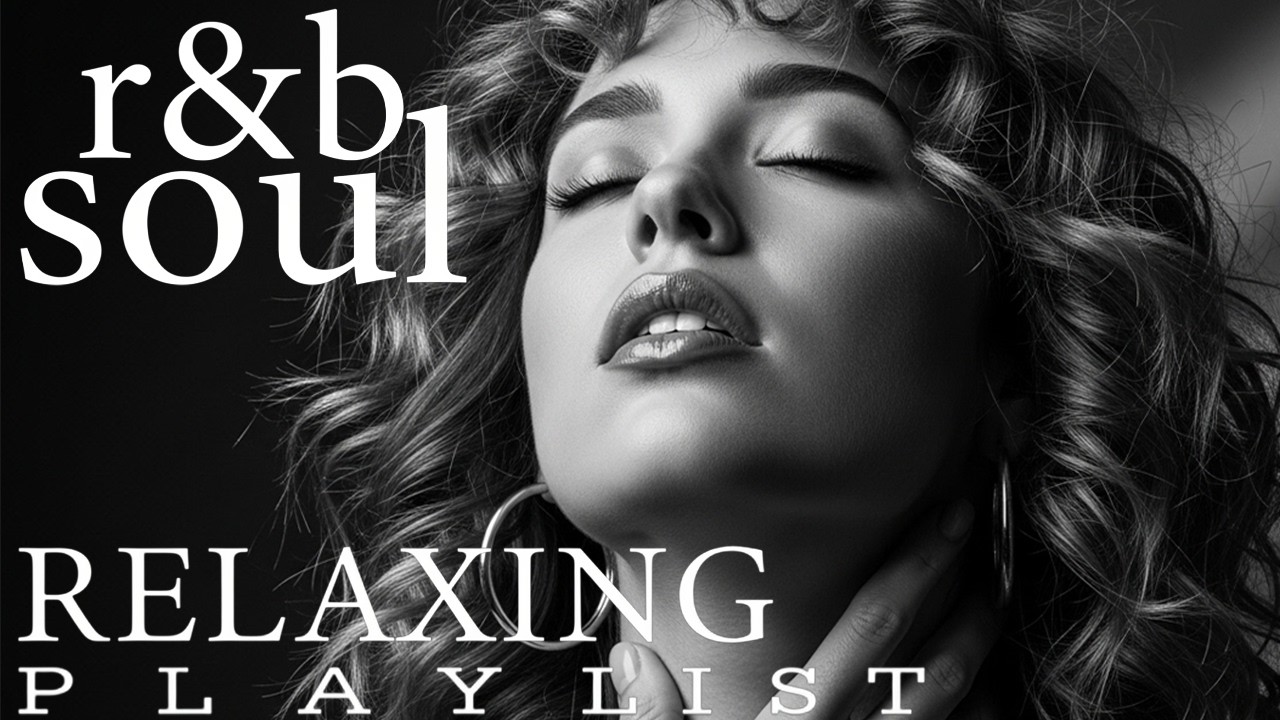 【R&B Soul】Luxury R&B Nights – Elegant Soul Vibes & Soft Beats for Love and Midnight Chill