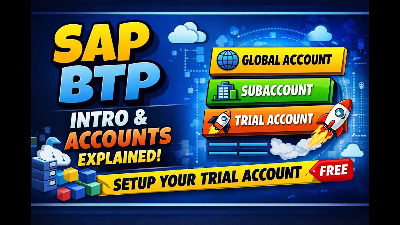 CLASS 1: Getting Started with SAP BTP 🚀 Account Types
