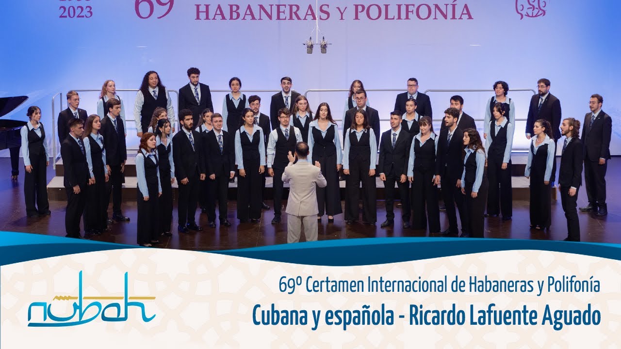 Cubana y española (Ricardo Lafuente Aguado) / 69º Certamen Habaneras Torrevieja 2023 / Coro Nubah