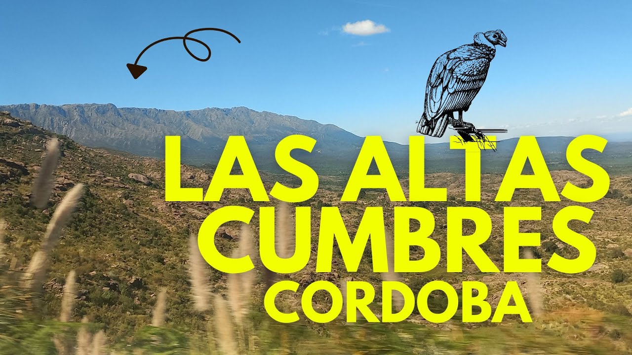 LAS ALTAS CUMBRES CORDOBA TRASLASIERRA CAMINO A #minaclavero Y VISTA AL CERRO CHAMPAQUI🏔️ 2025