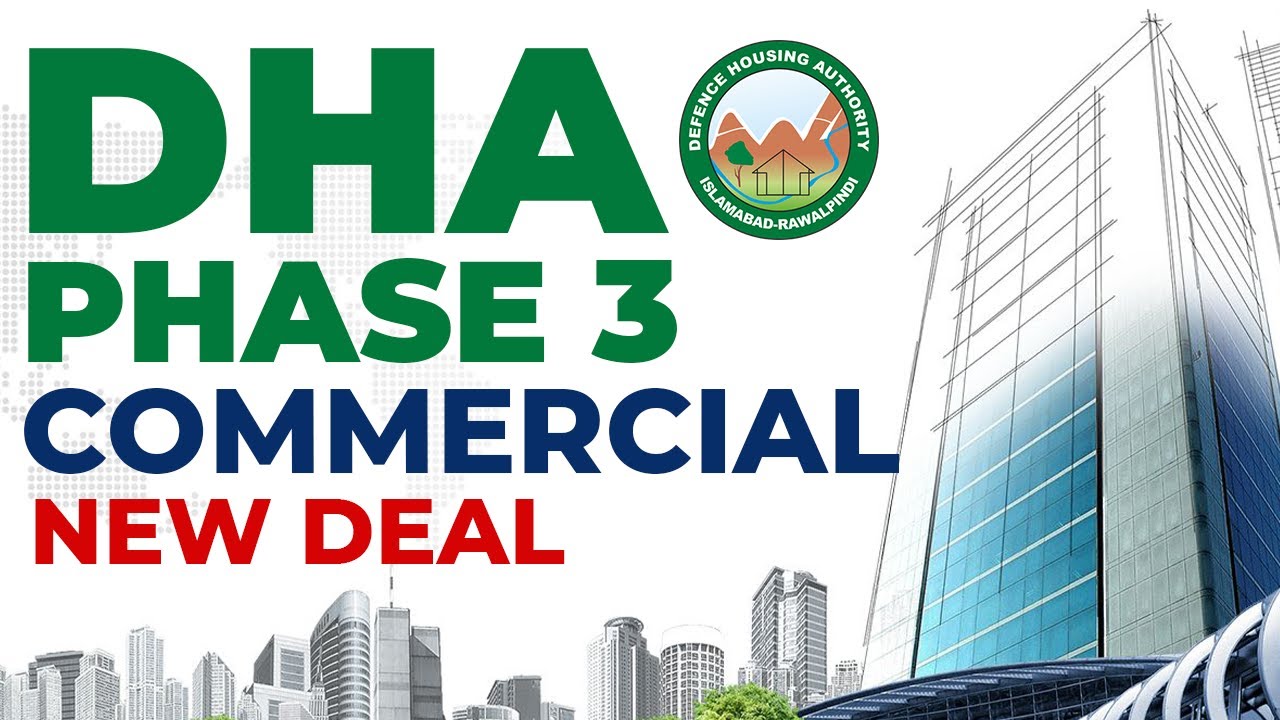 DHA 3 Commercial New Deal