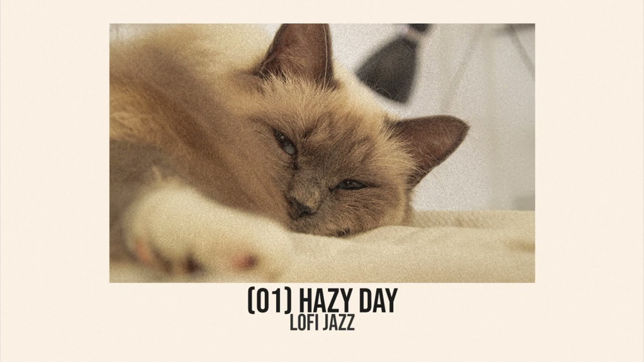(01) Hazy Day