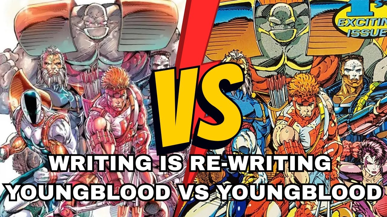 Youngblood #1 vs Youngblood Deluxe #1. Did Joe Casey's Re-write Improve Rob Liefeld's Story? IMAGE