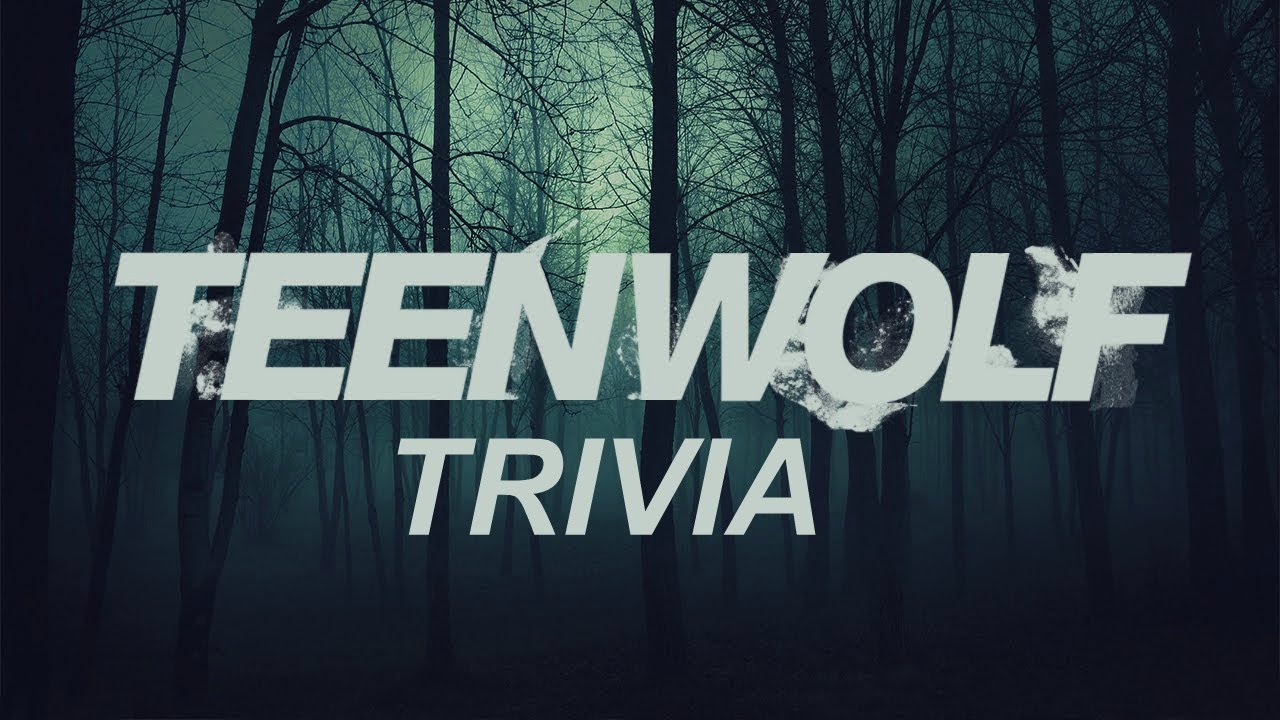 Teen Wolf Ultimate TRIVIA!!