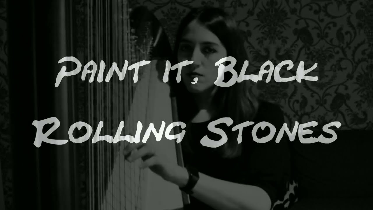 Paint it Black (Rolling Stones) - Harp Cover | Olga Benito