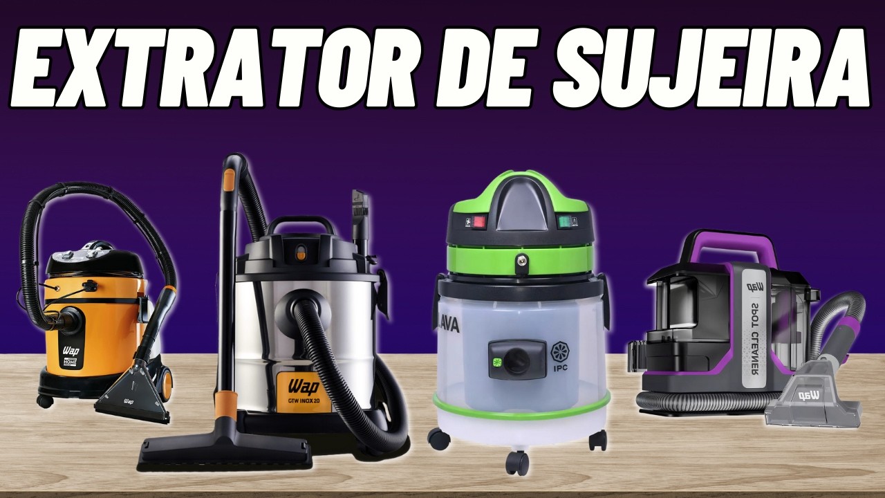 Top 5 MELHORES EXTRATORAS DE SUJEIRAS. Qual o Melhor Extrator de Sujeira? Extrator de Sujeira
