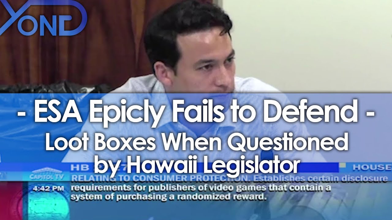 ESA Epicly Fails to Defend Loot Boxes When Questioned by Hawaii Legislator