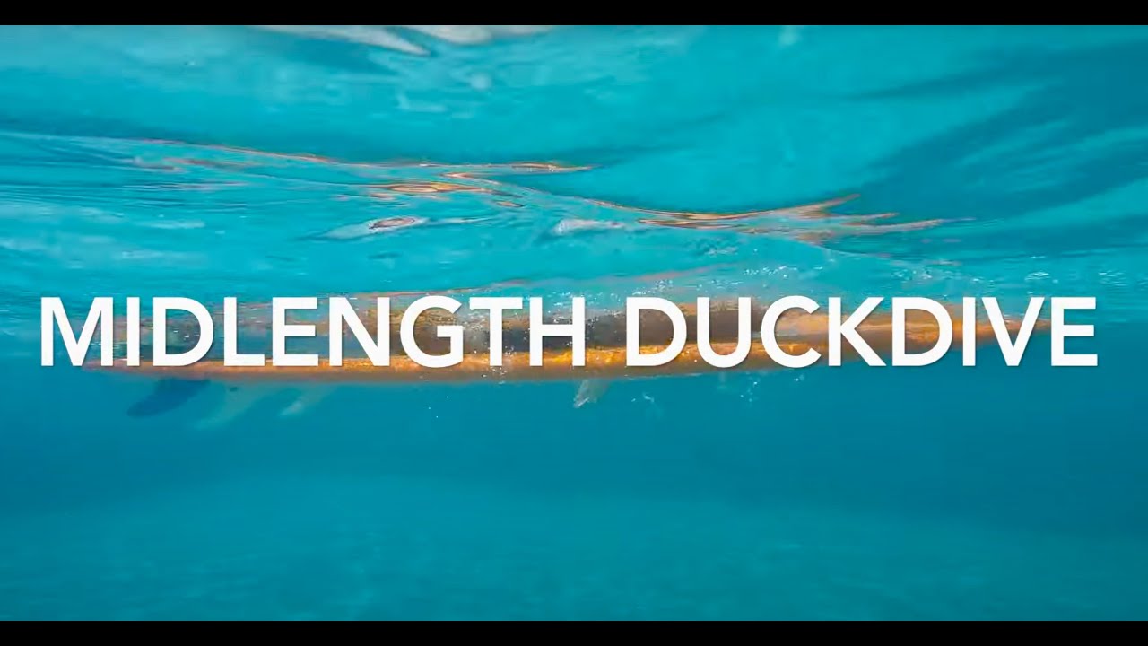 How to Do A Midlength Duckdive