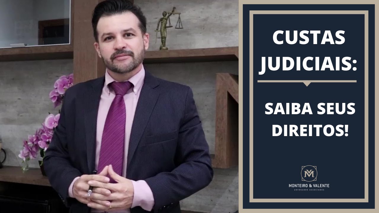 CUSTAS JUDICIAIS - SOU OBRIGADO A PAGAR?