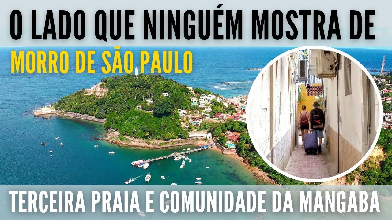 O lado que NINGUÉM mostra de Morro de São Paulo