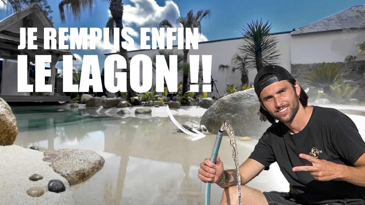 JE REMPLIS ENFIN LE LAGON ! le chantier est FINI !!! EP16 