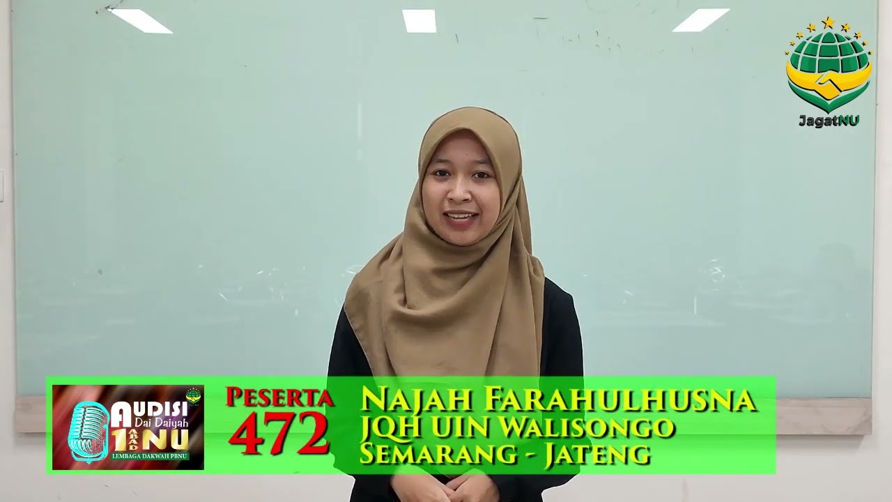 JAGAT NU : ADD 1 ABAD NU - PESERTA 472 NAJAH FARAHUL HUSNA   UIN WALISONGO SEMARANG JATENG