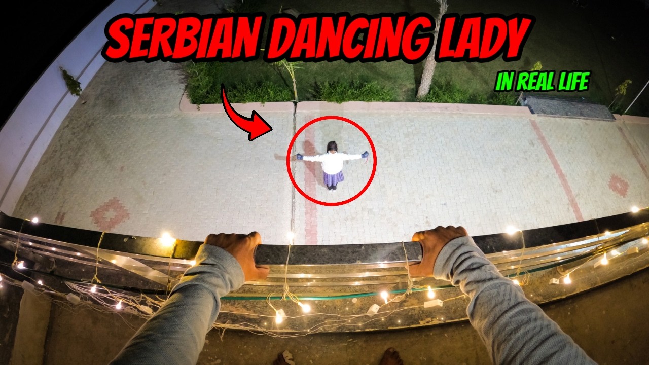 Serbian Dancing Lady in Real Life | Horror Pov | Everyouth Boyz