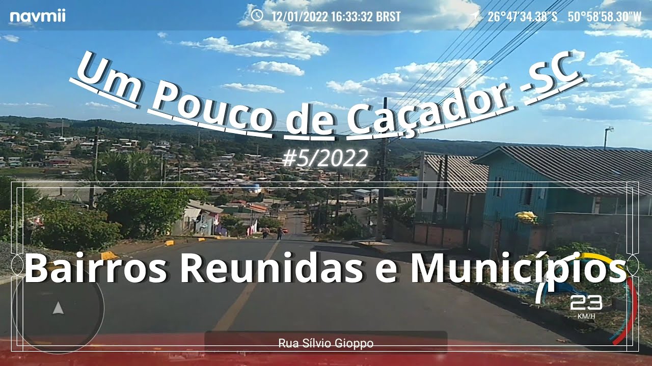 Bairros Reunidas, Municípios | Um Pouco de Caçador SC #5/2022 - 12/02/2022
