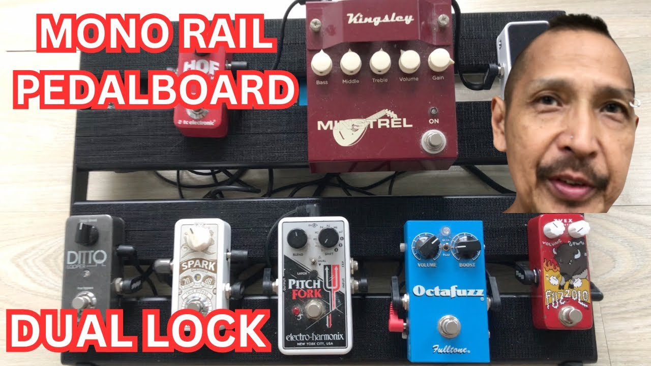 Are Mono Rail Pedal Board & 3M Dual Lock any good?