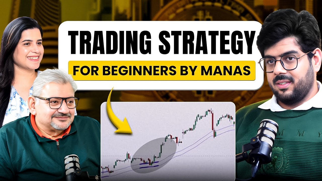 Trading Strategy for Beginners in 2026 | ft Manas Budhiraja