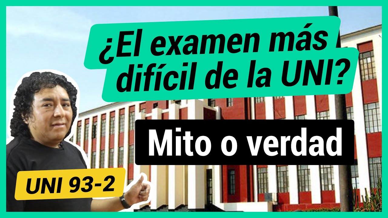 [Adelanto] UNI 1993-2 Examen de Admisión más difícil de la UNI