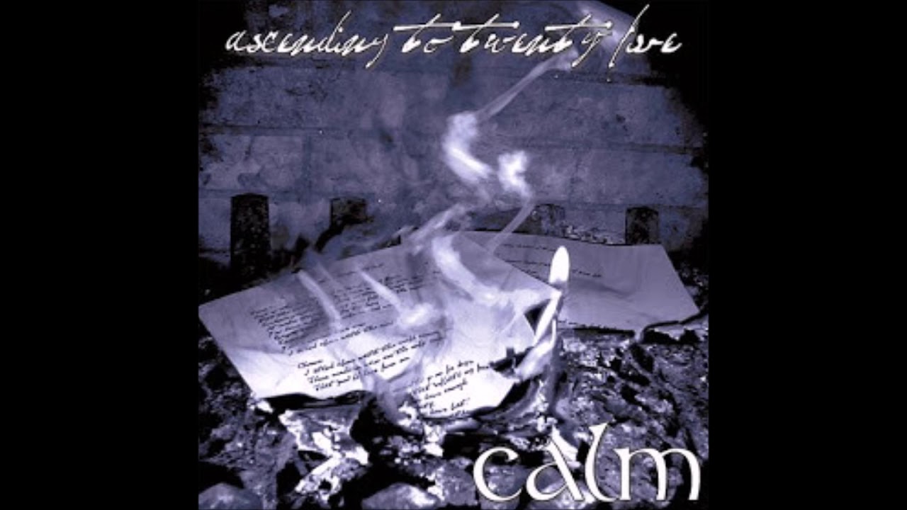 Calm - Ascending To Twenty-Five (Full EP/Demo)