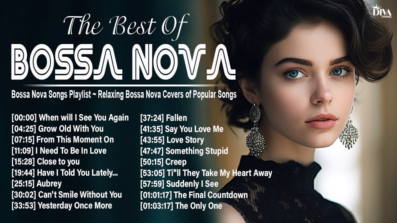 Bossa Nova Covers 2026 📀 Cool Music 🎵 Timeless Bossa Nova Jazz Songs Collection