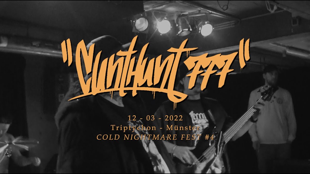 CUNTHUNT 777 (Full Set) - COLD NIGHTMARE FEST - 12/03/2022