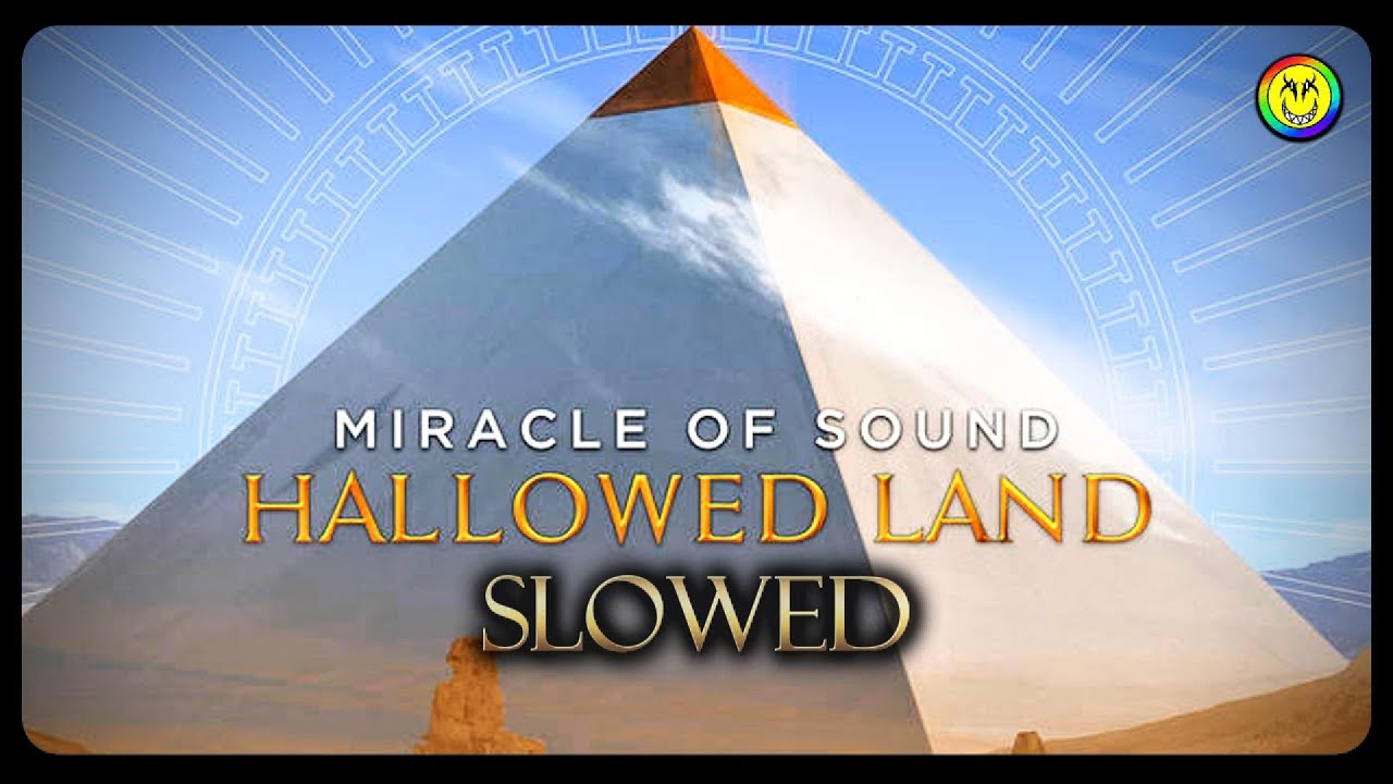 MIRACLE OF SOUND - HALLOWED LAND : SLOWED and REVERB