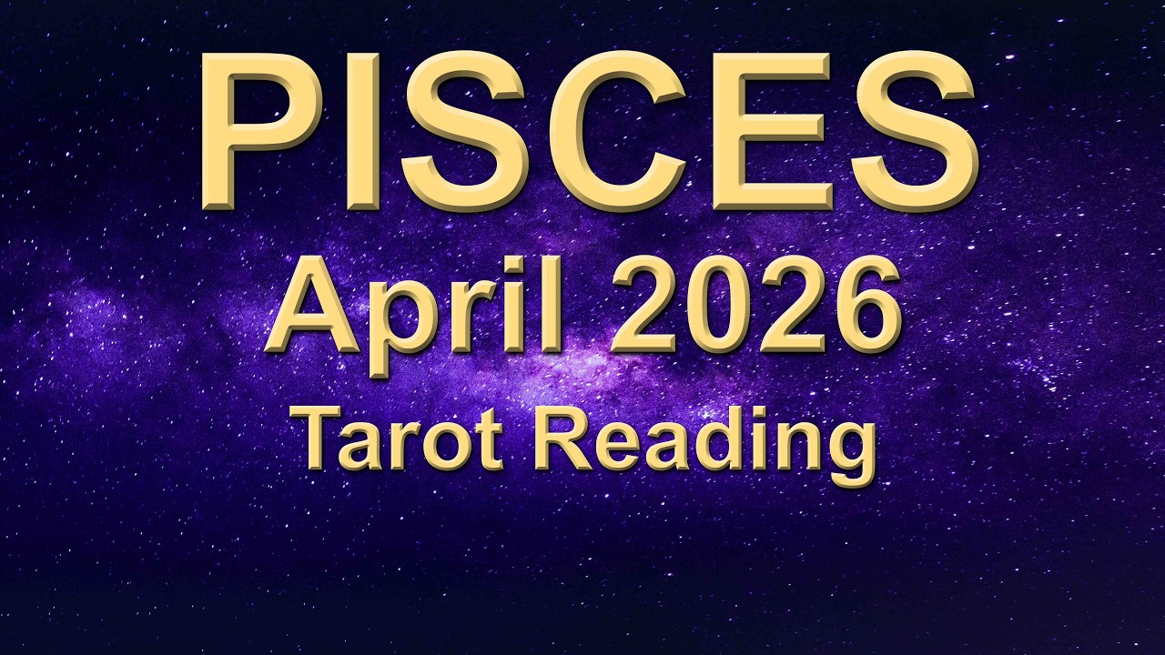 PISCES &ldquo;A KARMIC DECISION, TRUST YOUR INSTINCTS!&rdquo; April 2026 Tarot Reading | Truth Well Told Tarot ✨