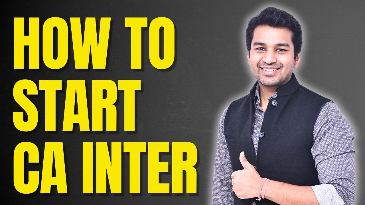 How to start CA Inter ? Guidance on registration, Classes, Self Study | CA Parag Gupta