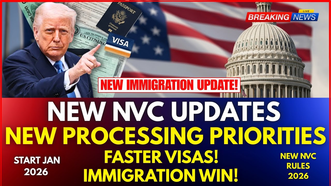 Great News: NVC Priority Processing Cuts Delays for Thousands of Immigrant Visa Cases – Jan 2026
