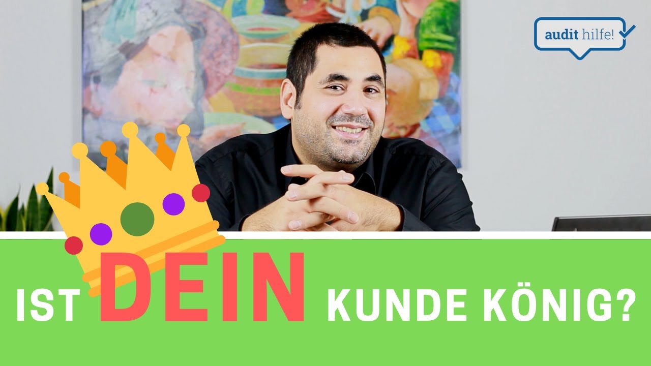 Sind Deine Kunden Zufrieden Mit Dir? ISO 9001 Will Es!