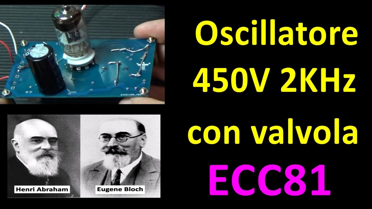 0790: Oscillatore 450V 2KHz 😱 con le valvole