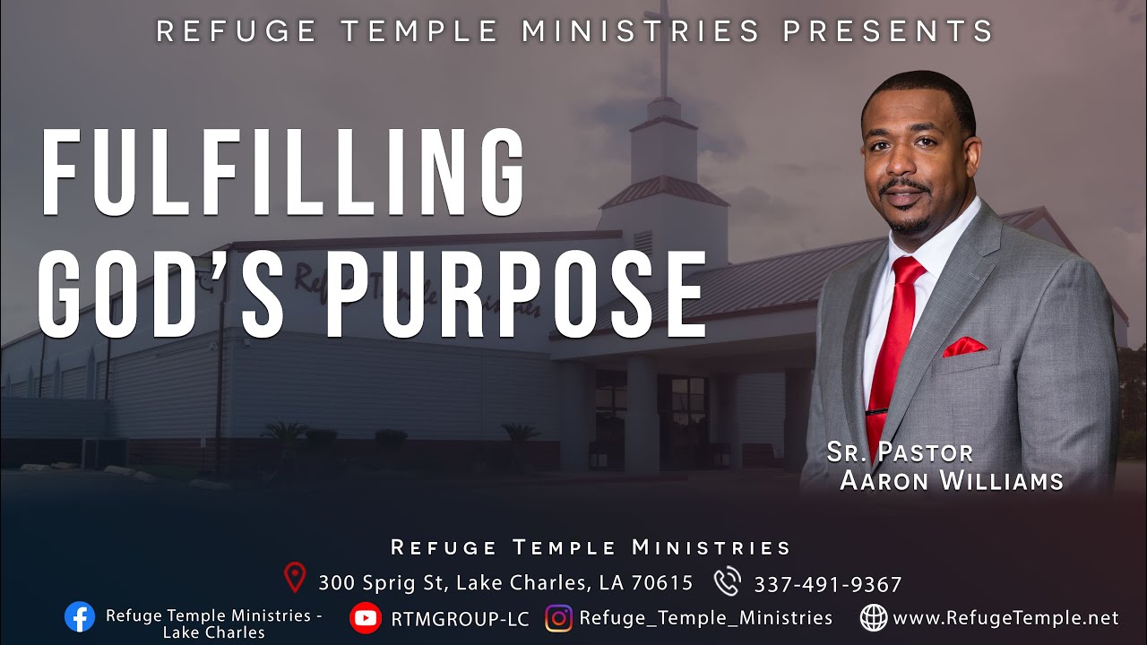 Fulfilling God’s Purpose