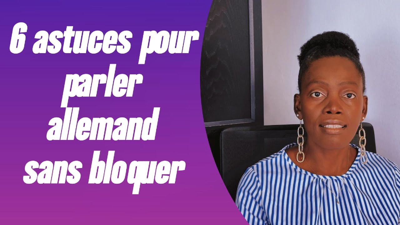 Comment parler allemand sans bloquer #allemand