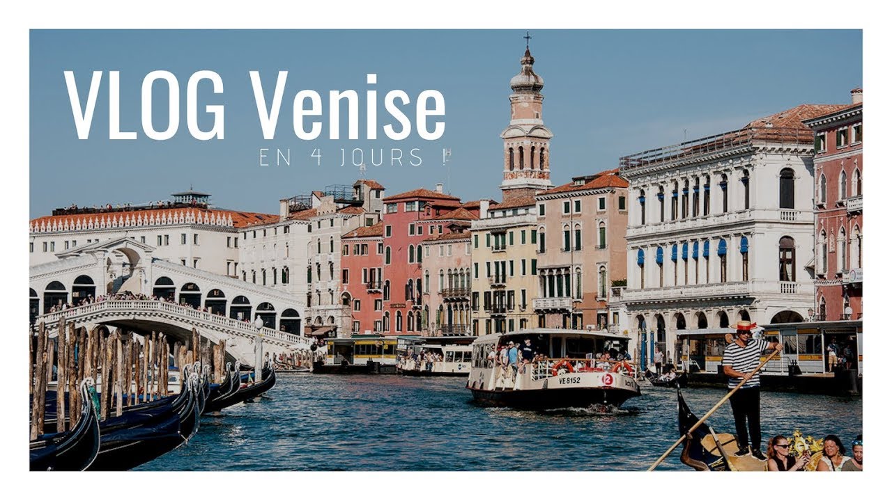 Visiter Venise en 4 jours