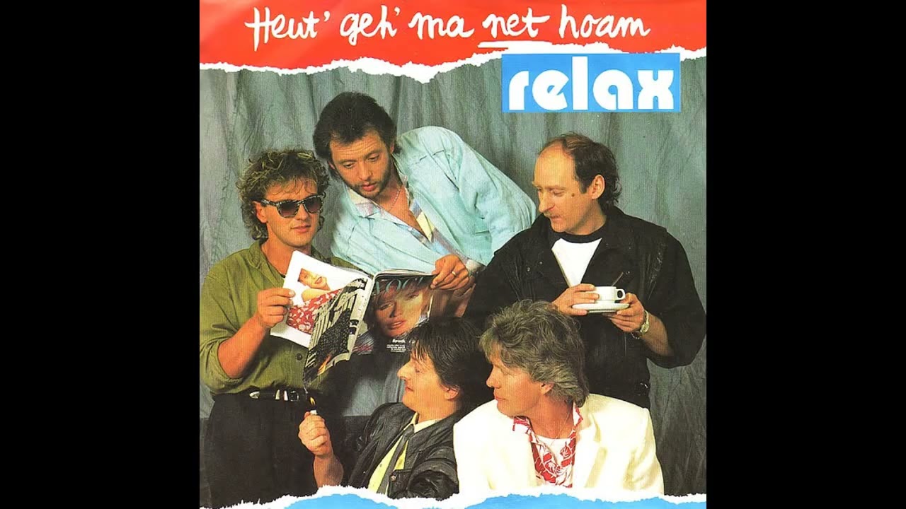 Relax - Heut' geh' ma net hoam - 1986