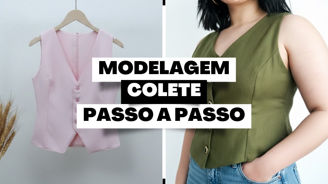 MODELAGEM - COLETE passo a passo fácil e rápido!