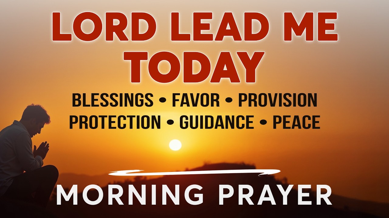Put God First This Morning 🙏 Lord, Go Before Me and Lead My Day | Powerful Morning Prayer