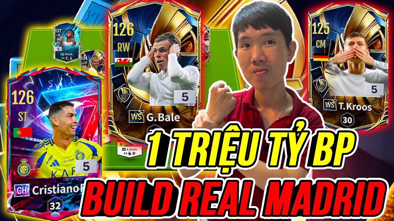TH&Agrave;NH HO&Agrave; Ph&aacute; N&aacute;t 1 triệu tỷ BP trắng Build team Real Madrid Chuẩn Meta Nhất Tầm Gi&aacute; | FC Online