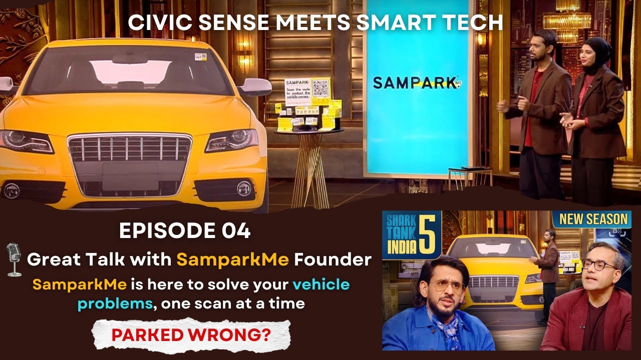 Catching Wrong Parking Vehicles Made Easy | SamparkMe | Shark Tank S5  @SharkTankIndia | Ep 4