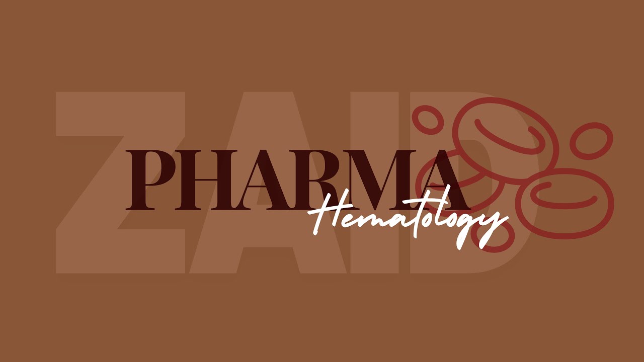 Pharmacology_Hematology System(Drugs Of Anemia)