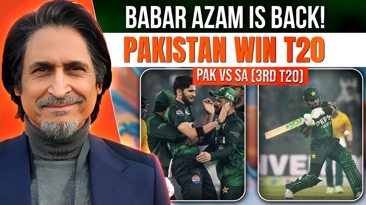 Babar Azam is Back! Pakistan Win T20 | Ramiz Speaks