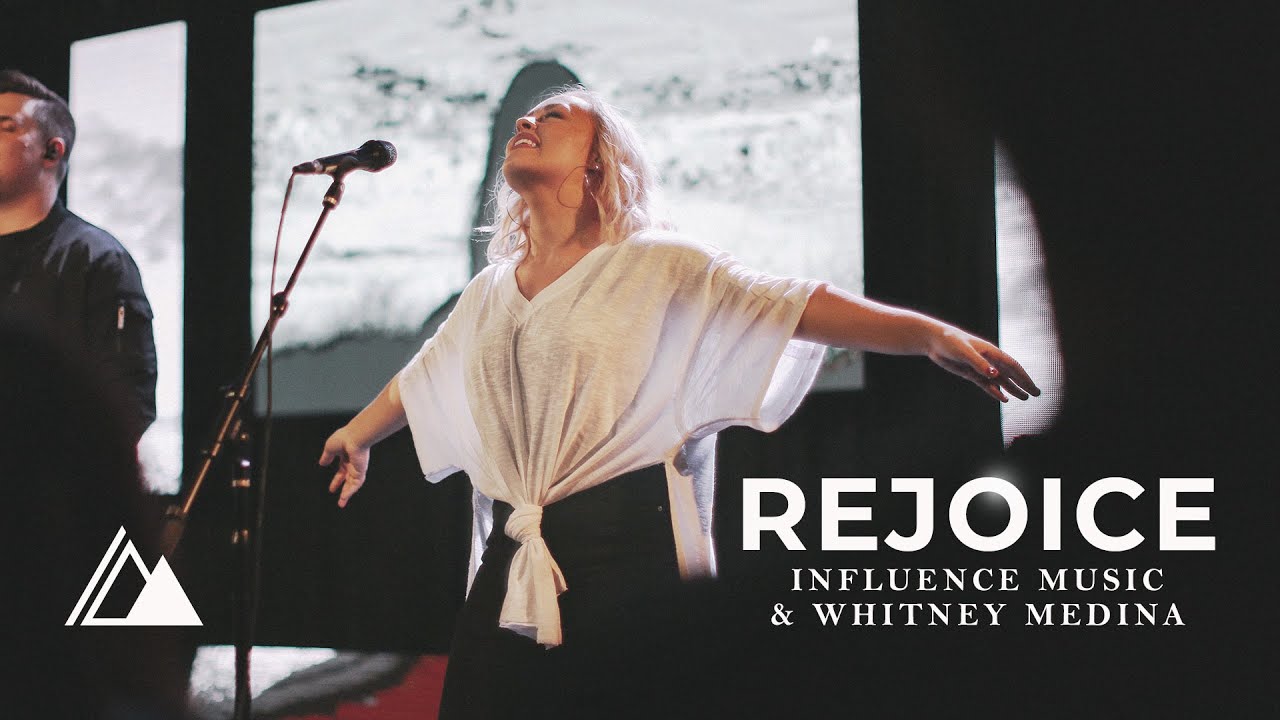 Rejoice (Official Video)| Influence Music & Whitney Medina