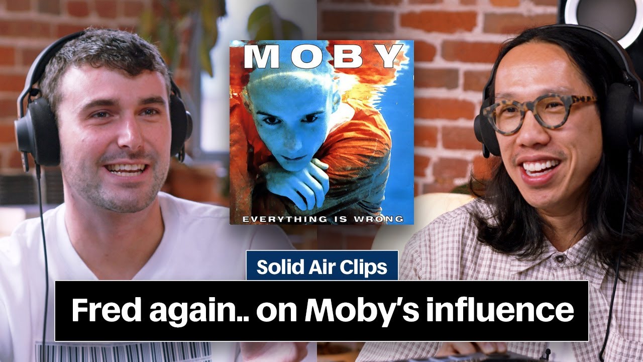 Fred again..on Moby's influence as a 14 year old