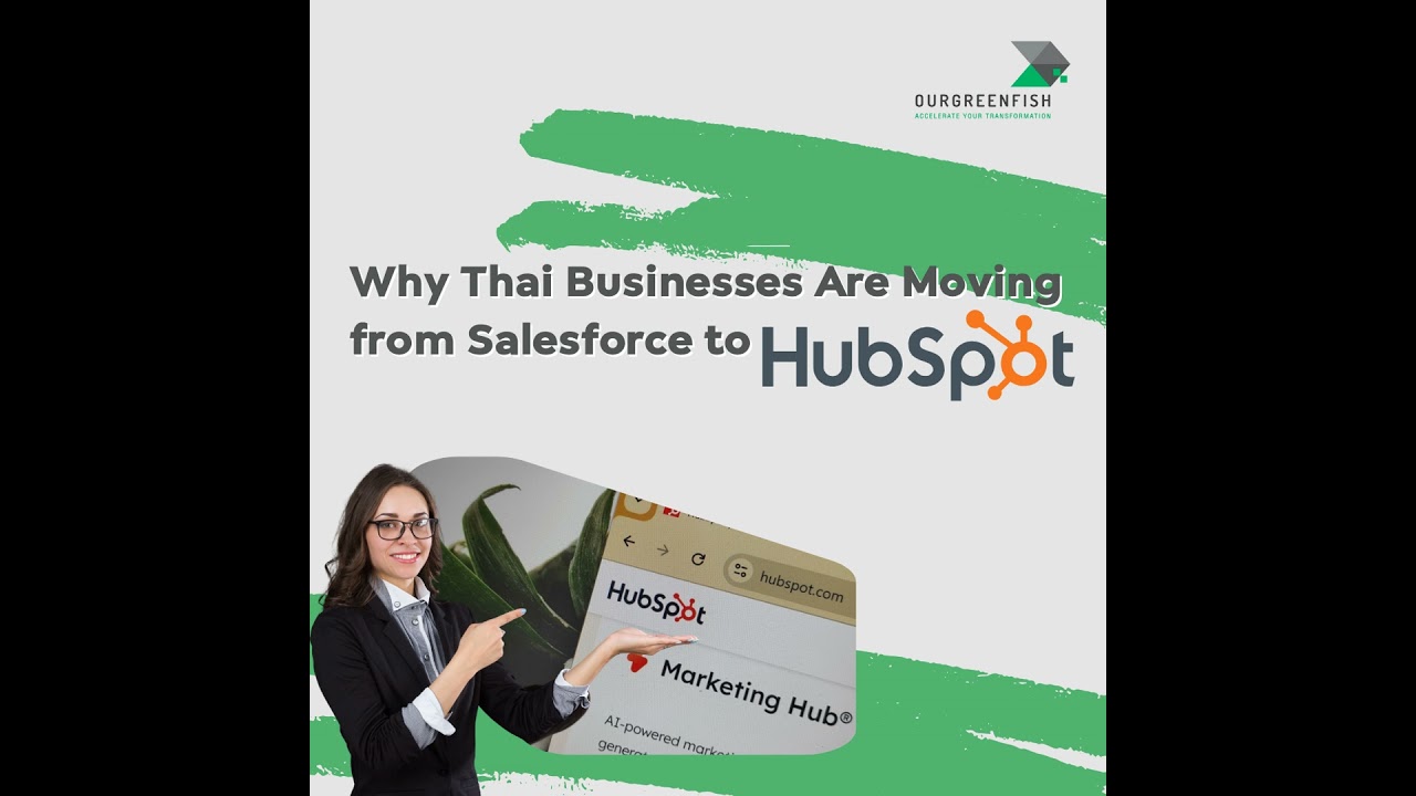 HubSpot : Why Thai Businesses Are Moving from Salesforce to HubSpot l The Business Mind Ep.37