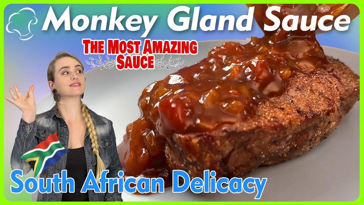 Monkey Gland Sauce: The South African Delicacy You've Never Heard Of - No Monkeys Involved!