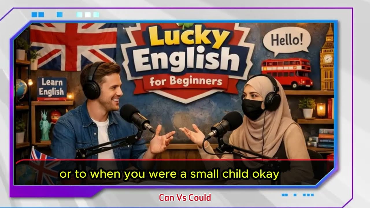 Learn The Difference Between Can & Could | Real English Conversation