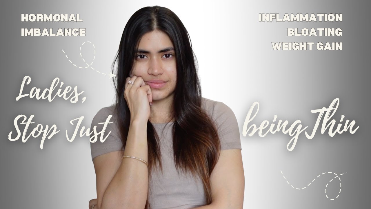 Diet to cure Hormonal imbalance, weight gain, inflammation NATURALLY for women