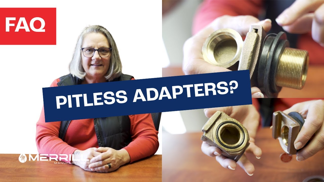 Pitless Adapters FAQ | Merrill Answers Your Most Common Questions